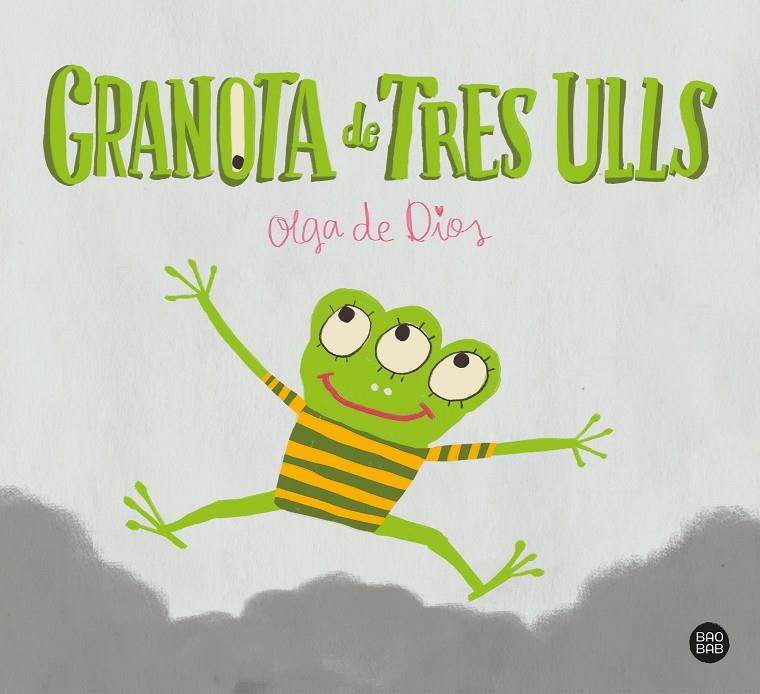Granota de Tres Ulls | 9788413891514 | de Dios Ruiz, Olga | Llibreria online de Figueres i Empordà