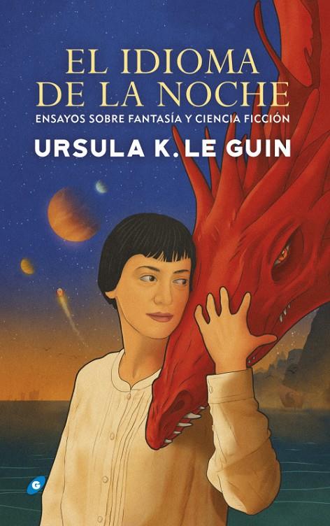 EL IDIOMA DE LA NOCHE | 9788417507893 | K. Le Guin, Ursula | Llibreria online de Figueres i Empordà