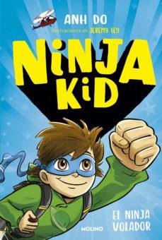 Ninja Kid #02. El ninja volador | 9788427212725 | Do, Anh | Llibreria online de Figueres i Empordà
