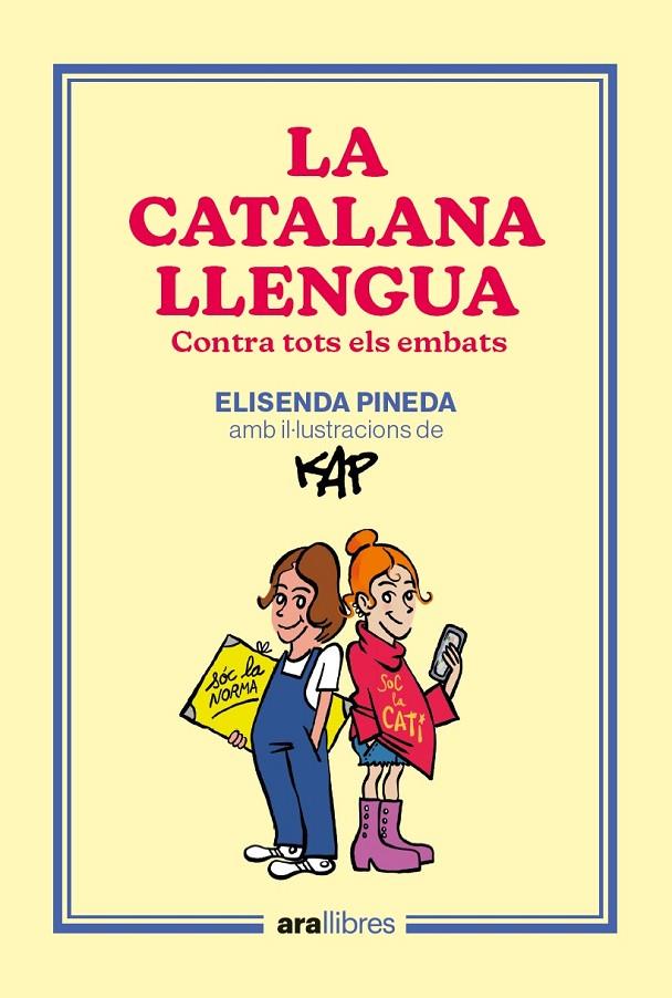 La catalana llengua | 9788418928918 | Pineda i Traïd, Elisenda/Capdevila Kap, Jaume | Llibreria online de Figueres i Empordà