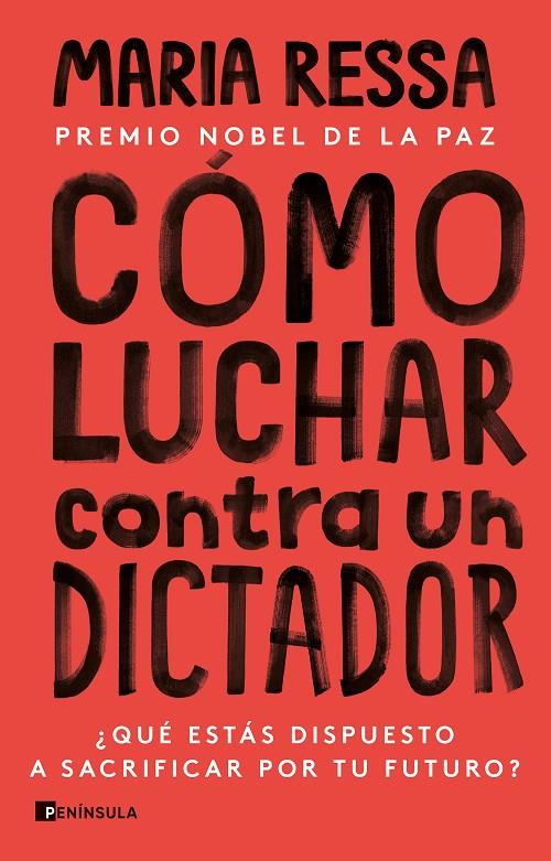 Cómo luchar contra un dictador | 9788411001335 | Ressa, Maria | Llibreria online de Figueres i Empordà