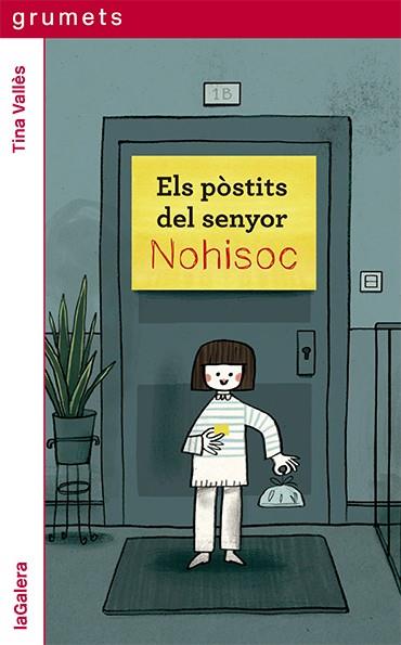 Els pòstits del senyor Nohisoc | 9788424672928 | Vallès, Tina | Llibreria online de Figueres i Empordà
