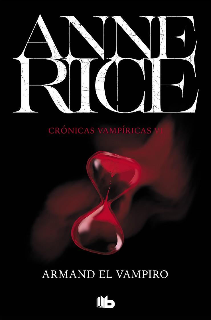 Armand el vampiro (Crónicas Vampíricas #06) | 9788490707715 | Rice, Anne | Llibreria online de Figueres i Empordà