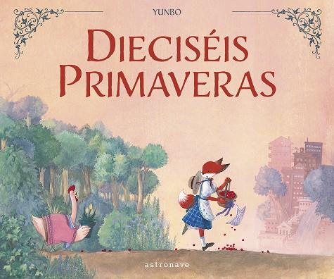 DIECISÉIS PRIMAVERAS | 9788467967074 | YUNBO | Llibreria online de Figueres i Empordà