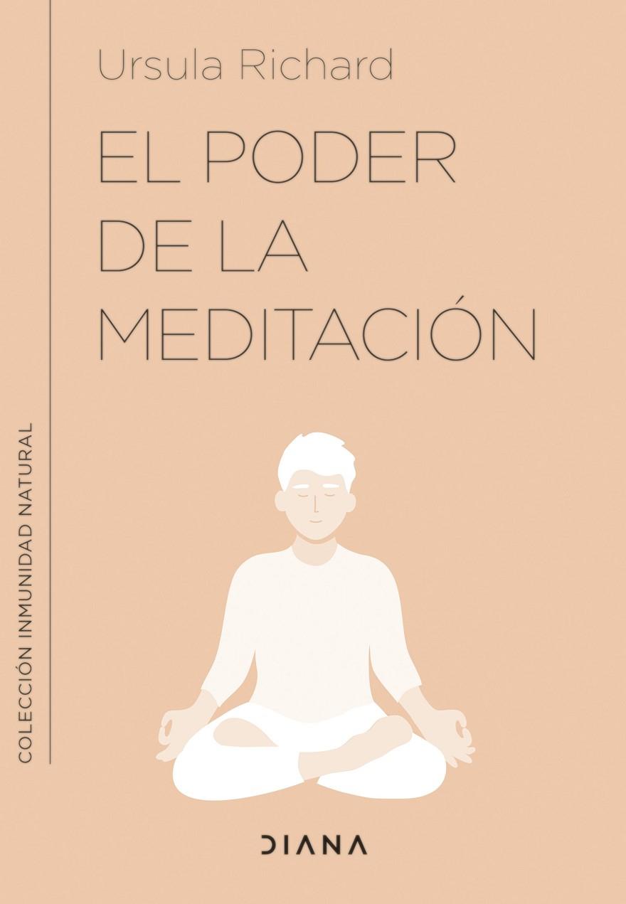 El poder de la meditación | 9788411190220 | Richard, Ursula | Llibreria online de Figueres i Empordà