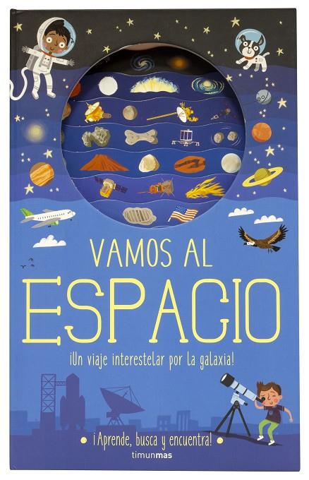 Vamos al espacio | 9788408196969 | Knapman, Timothy/Robins, Wesley | Librería online de Figueres / Empordà