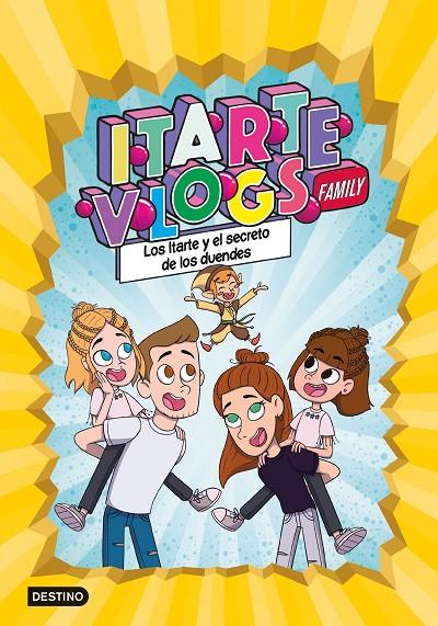 Itarte Vlogs Family #02: Los Itarte y el secreto de los duendes | 9788408251866 | Itarte | Llibreria online de Figueres i Empordà
