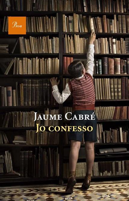 Jo confesso | 9788475882536 | Cabré, Jaume | Llibreria online de Figueres i Empordà