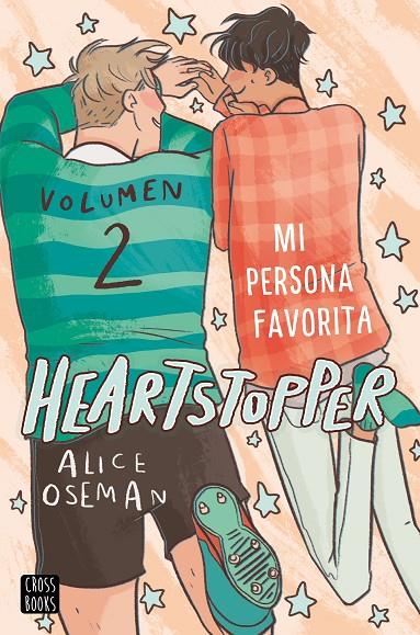 Heartstopper #02. Mi persona favorita | 9788408229780 | Oseman, Alice | Llibreria online de Figueres i Empordà
