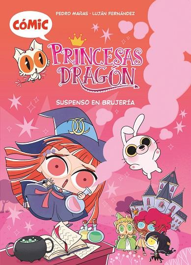 Princesas Dragón (cómic) #02. SUSPENSO EN BRUJERIA | 9788419102430 | Mañas Romero, Pedro | Llibreria online de Figueres i Empordà