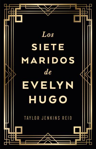 Los siete maridos de Evelyn Hugo (edición coleccionista) | 9788419030733 | Jenkins Reid, Taylor | Llibreria online de Figueres i Empordà