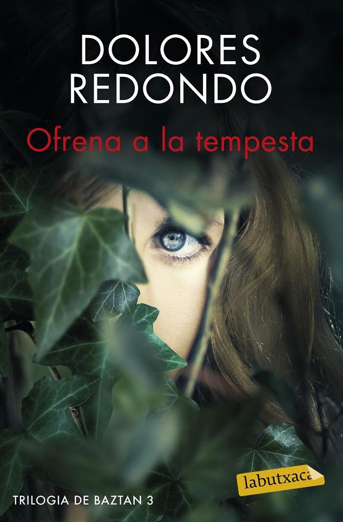 Ofrena a la tempesta | 9788416600052 | Dolores Redondo | Librería online de Figueres / Empordà