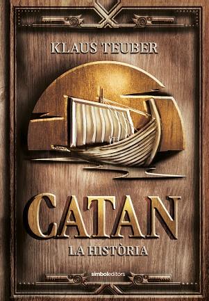 CATAN, La història (CAT)  | 9788418696282 | Teuber, Klaus | Llibreria online de Figueres i Empordà