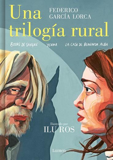 Una trilogía rural (Bodas de sangre, Yerma y La casa de Bernarda Alba) | 9788426455604 | García Lorca, Federico/Ros, Ilu | Llibreria online de Figueres i Empordà