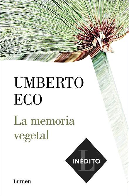 La memoria vegetal | 9788426406286 | Eco, Umberto | Llibreria online de Figueres / Empordà