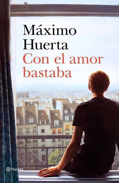 Con el amor bastaba | 9788408221692 | Huerta, Máximo | Llibreria online de Figueres i Empordà