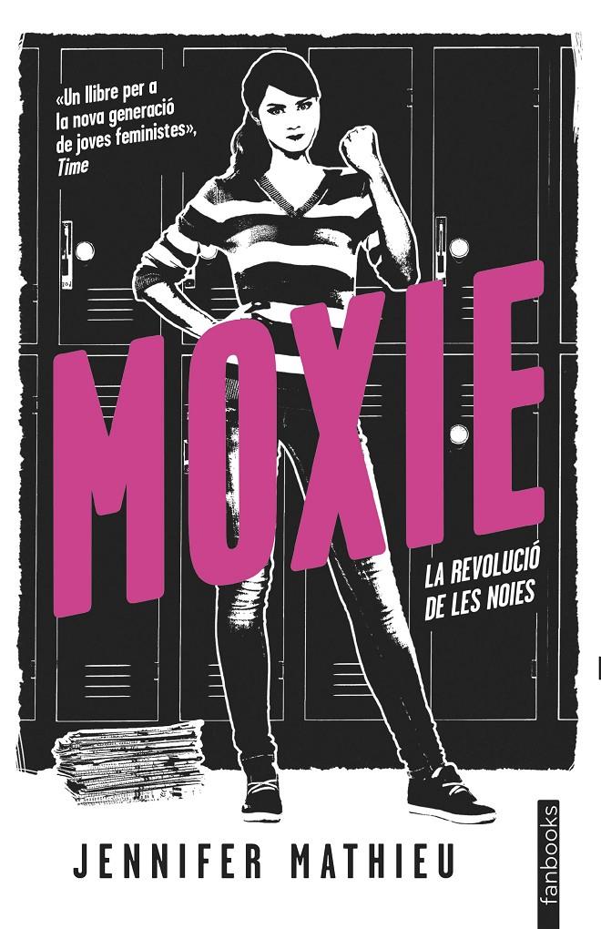 Moxie (CAT) | 9788416716890 | Mathieu, Jennifer | Librería online de Figueres / Empordà