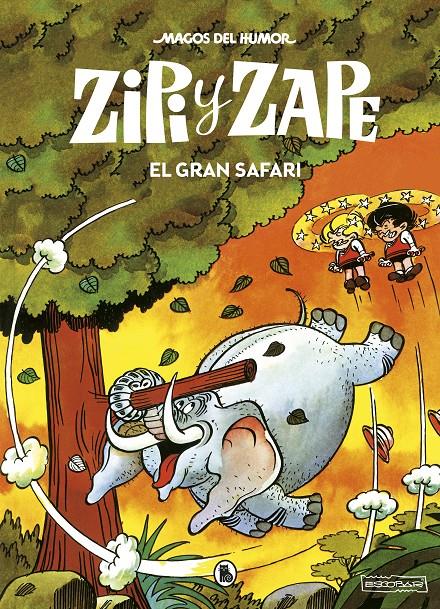 Zipi y Zape. El gran safari (Magos del Humor #018) | 9788402423559 | Escobar, Josep | Librería online de Figueres / Empordà