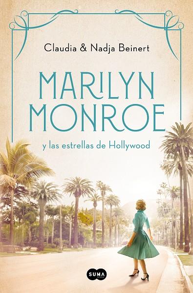 Marilyn Monroe y las estrellas de Hollywood | 9788491296737 | Nadja Beinert, Claudia Beinert | Llibreria online de Figueres i Empordà