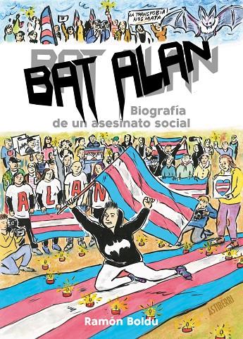 Bat Alan. Biografía de un asesinato social | 9788418909061 | Boldú, Ramón | Llibreria online de Figueres i Empordà