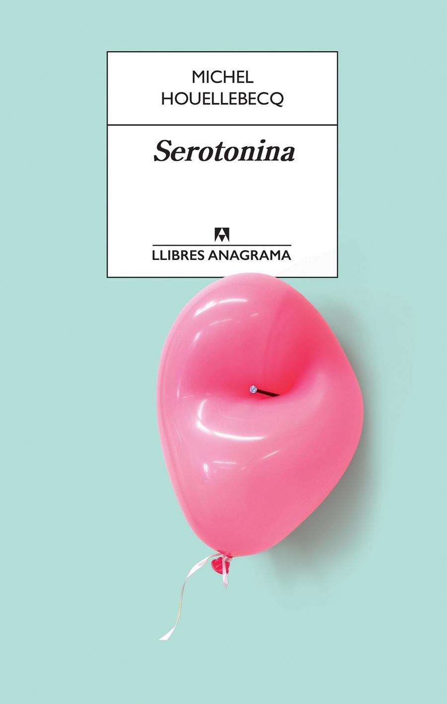 Serotonina (CAT) | 9788433915658 | Houellebecq, Michel | Llibreria online de Figueres i Empordà