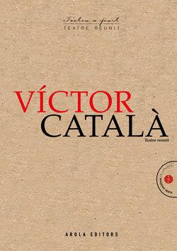 VICTOR CATALA TATRE REUNIT | 9788412459722 | Català, Víctor | Llibreria online de Figueres i Empordà