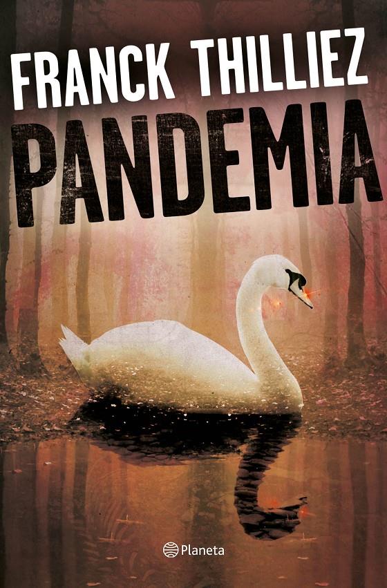 Pandemia | 9788408175209 | Thilliez, Franck | Llibreria online de Figueres i Empordà