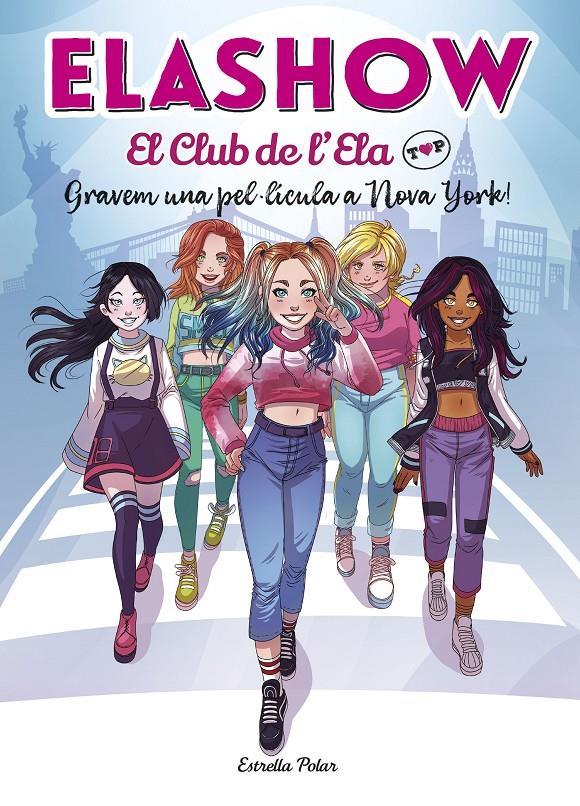 Elashow. El club de l'Ela Top #01 (CAT). Gravem una pel·lícula a Nova York! | 9788418134074 | Martínez, Elaia | Librería online de Figueres / Empordà