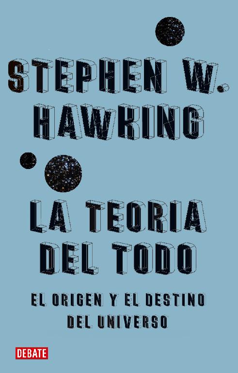 La teoría del todo | 9788483067529 | Hawking, Stephen | Llibreria online de Figueres i Empordà