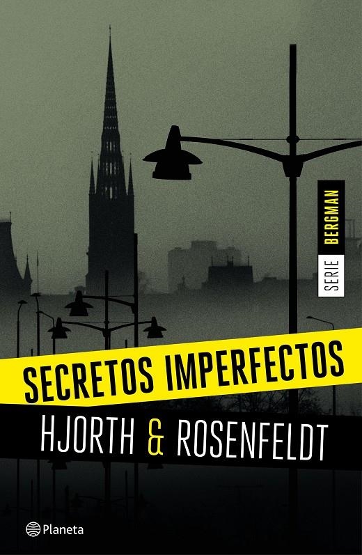 Secretos imperfectos (Serie Bergman #01) | 9788408155164 | Hjorth, Michael/Rosenfeldt, Hans | Librería online de Figueres / Empordà