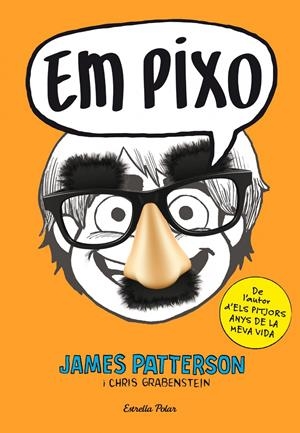 Em pixo | 9788490574188 | James Patterson | Llibreria online de Figueres i Empordà