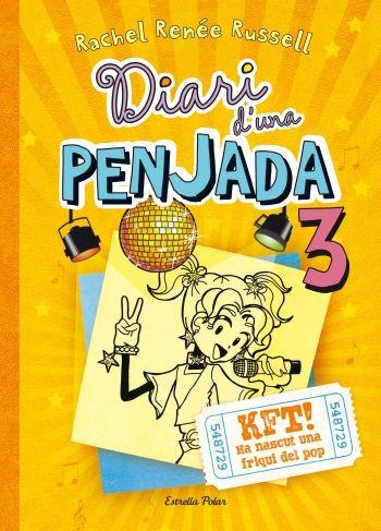 Diari d'una penjada #03. KFT! Ha nascut una friqui del pop | 9788499326504 | Rachel Renée Russell | Librería online de Figueres / Empordà