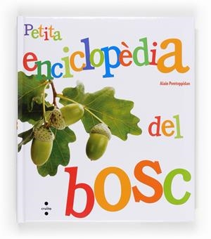 PETITA ENCICLOPEDIA DEL BOSC | 9788466132138 | Pontoppidan, Alain | Llibreria online de Figueres i Empordà