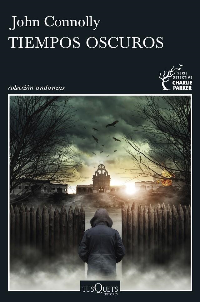 Tiempos oscuros | 9788490664988 | Connolly, John | Librería online de Figueres / Empordà