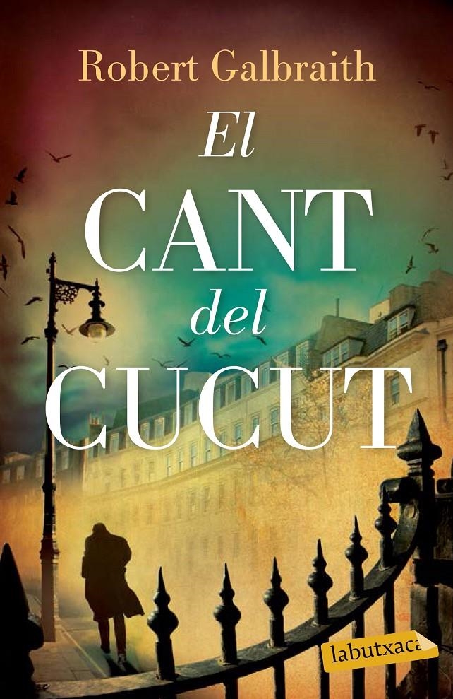 El cant del cucut | 9788499309460 | Robert Galbraith | Llibreria online de Figueres i Empordà