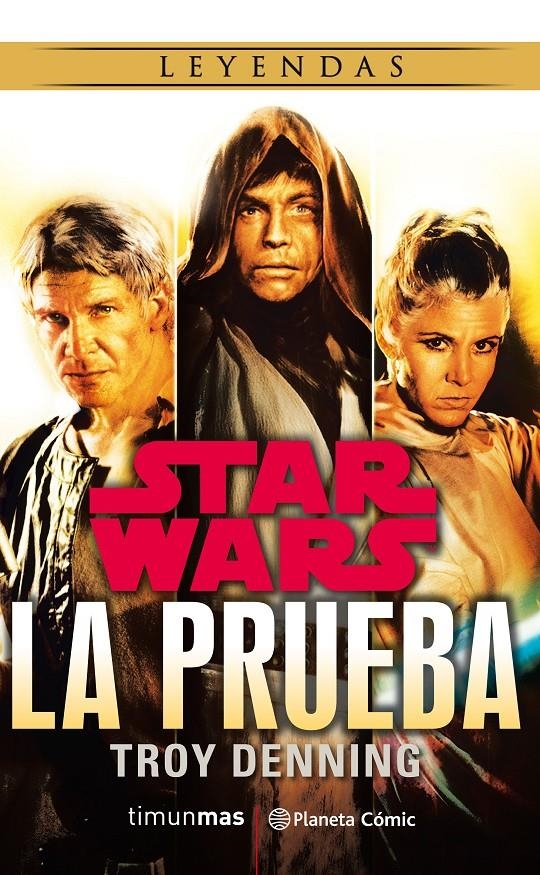 Star Wars: la prueba (novela) | 9788491467342 | Denning, Troy | Llibreria online de Figueres i Empordà