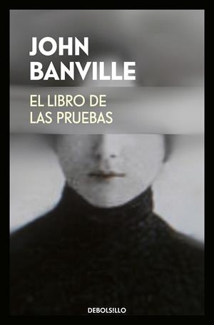 El libro de las pruebas | 9788466342940 | John Banville | Llibreria online de Figueres i Empordà