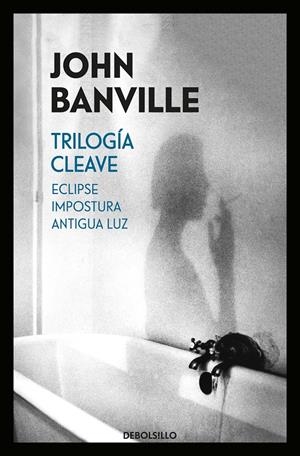 Trilogía Cleave (Eclipse | Impostura | Antigua luz) | 9788466343077 | John Banville | Llibreria online de Figueres i Empordà