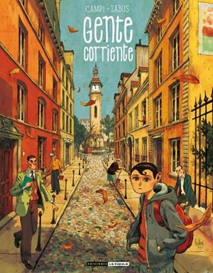 GENTE CORRIENTE  | 9788416400935 | Campí / Zabus | Librería online de Figueres / Empordà