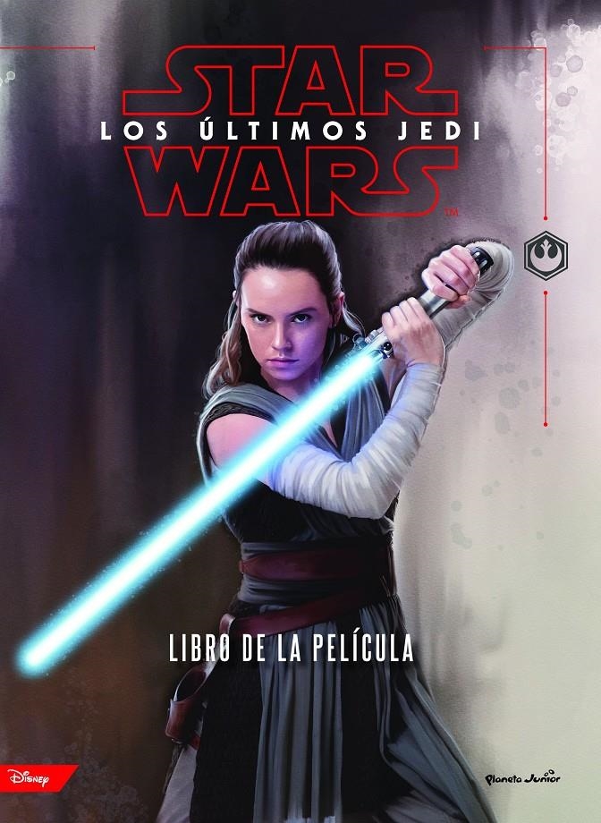 Star Wars. Los últimos Jedi. El libro de la película | 9788408182269 | Star Wars | Llibreria online de Figueres i Empordà