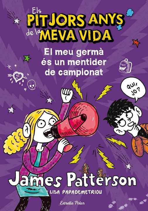 El meu germà és un mentider de campionat | 9788490572351 | James Patterson | Llibreria online de Figueres i Empordà