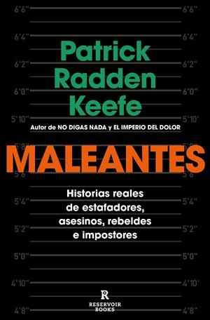 Maleantes | 9788418052989 | Keefe, Patrick Radden | Llibreria online de Figueres i Empordà
