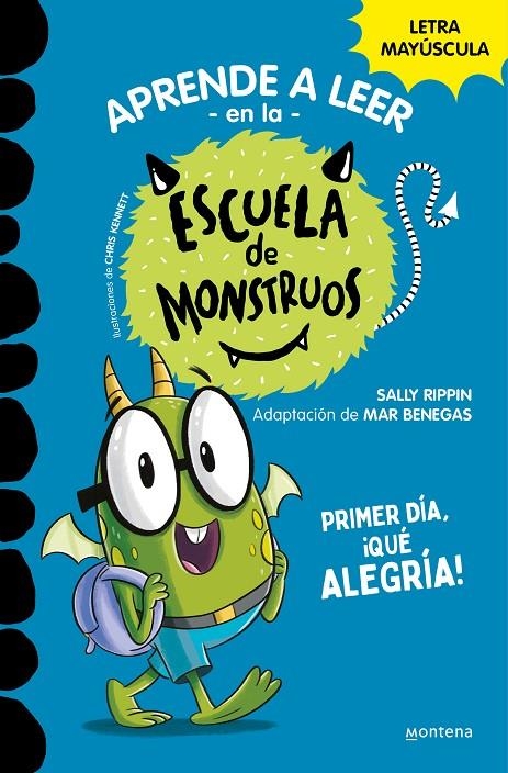 Aprender a leer en la Escuela de Monstruos #11 - Primer día, ¡qué alegría! | 9788419357977 | Rippin, Sally | Librería online de Figueres / Empordà