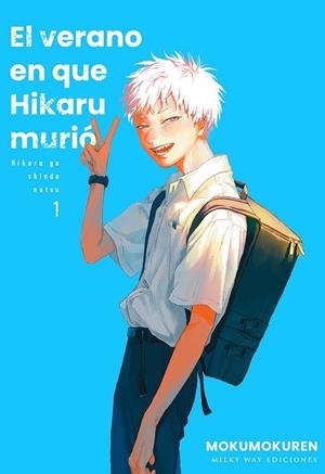 EL VERANO EN QUE HIKARU MURIÓ #01 | 9788419536655 | Mokumokuren | Librería online de Figueres / Empordà