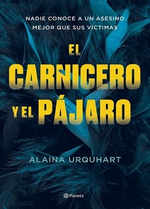 El carnicero y el pájaro | 9788408273707 | Urquhart, Alaina | Librería online de Figueres / Empordà