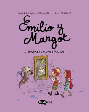 Emilio y Margot #02 Disparates monstruosos | 9788419183064 | Didier, Anne/Muller, Olivier | Librería online de Figueres / Empordà