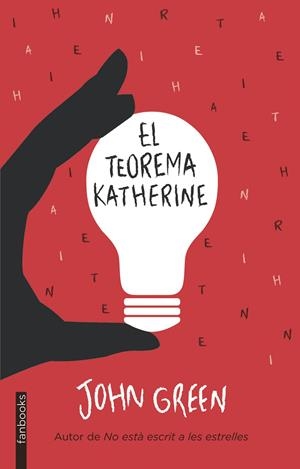 El teorema Katherine | 9788415745778 | Green, John | Llibreria online de Figueres i Empordà