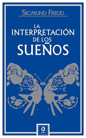 LA INTERPRETACIÓN DE LOS SUEÑOS | 9788497945486 | Freud, Sigmund | Llibreria online de Figueres i Empordà