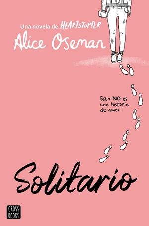 Solitario | 9788408269854 | Oseman, Alice | Librería online de Figueres / Empordà