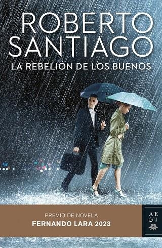 La rebelión de los buenos | 9788408275787 | Santiago, Roberto | Librería online de Figueres / Empordà